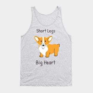 Corgi - Short Legs, Big Heart Tank Top